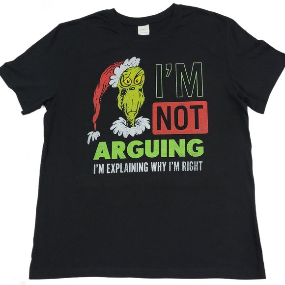 The Grinch "I'm Not Arguing, I'm Explaining Why I'm Right" Graphic T-Shirt - Picture 1 of 4
